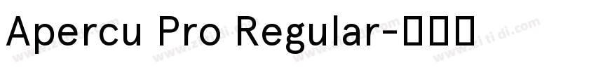 Apercu Pro Regular字体转换